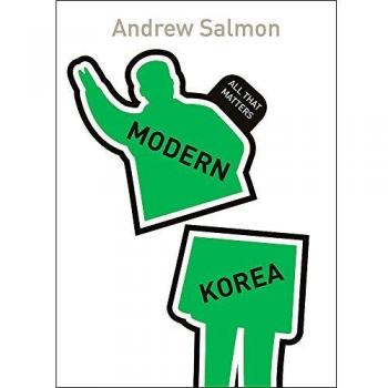 Modern Korea: All That Matters
