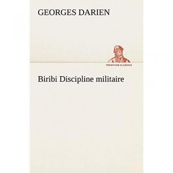 Biribi Discipline militaire (TREDITION CLASSICS)