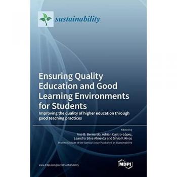 Ensuring Quality Education and Good Learning Environments for Students: Improving the quality of higher education through good teaching practices
