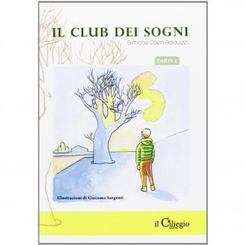 Il club dei sogni