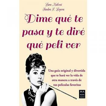 Dime que te pasa y te diré que peli ver