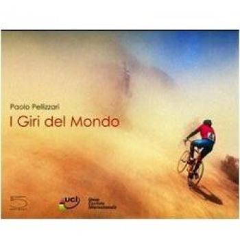 I giri del mondo. Ediz. italiana, francese e inglese