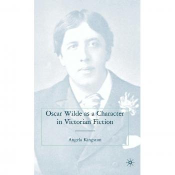 Oscar wilde as a character in victorian fiction