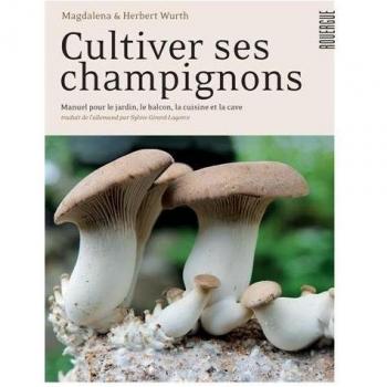 Cultiver ses champignons