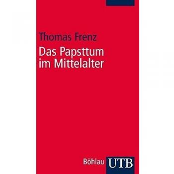 Das Papsttum im Mittelalter
