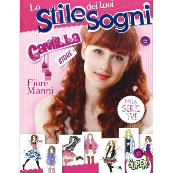 Lo stile dei tuoi sogni. Camilla Store