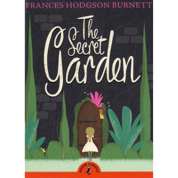 The Secret Garden Frances  Hodgson Burnett