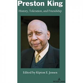 Preston King: History, Toleration, and Friendship (Currents in Media, Social and Religious Movements in the Middle East, Band 3)