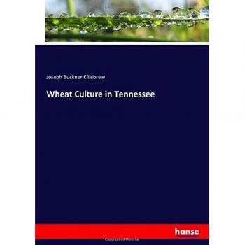 Wheat Culture in Tennessee