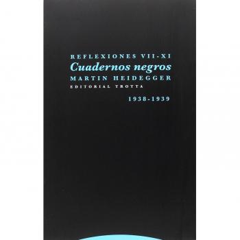 Reflexiones VII-XI: Cuadernos negros (1938-1939)