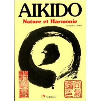 Aïkido. Nature et harmonie