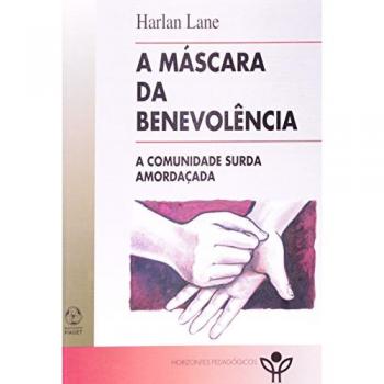 A Máscara da Benevolência