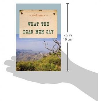 What the Dead Men Say