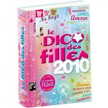 Dominique-Alice Rouyer Le Dico Des Filles