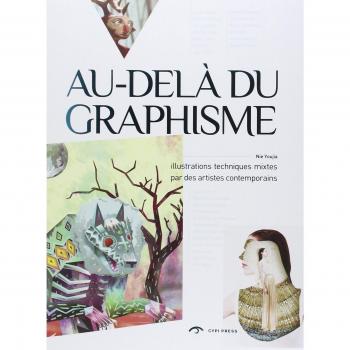 Au delà du graphisme : Illustrations techniques mixtes par des artistes