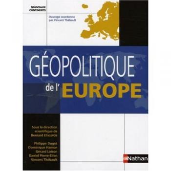 Bernard Elissalde Géopolitique De L'Europe