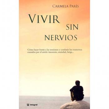 Vivir sin nervios