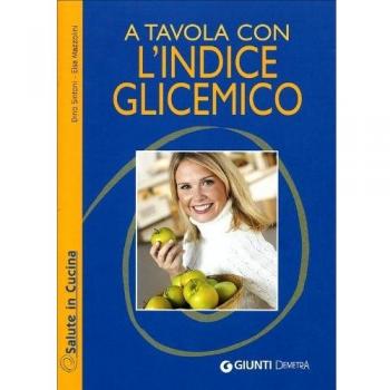 A Tavola Con L'Indice Glicemico