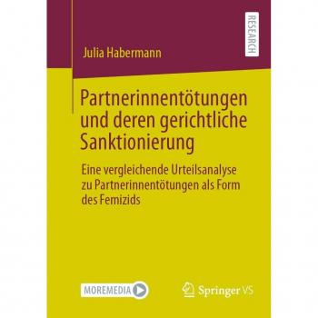 Partnerinnentötungen und deren gerichtliche Sanktionierung
