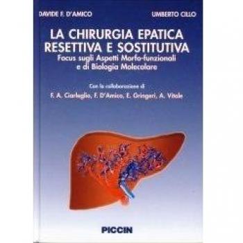 La chirurgia epatica resettiva e sostitutiva