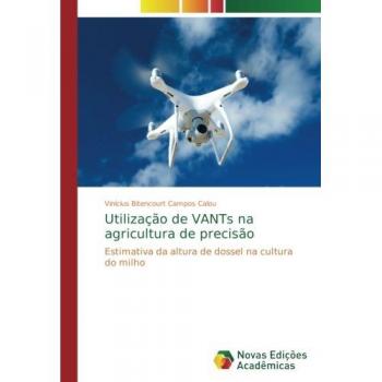 Utilização de VANTs na agricultura de precisão: Estimativa da altura de dossel na cultura do milho