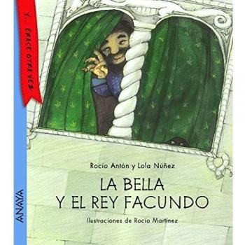 La bella y el rey Facundo (Tapa dura).