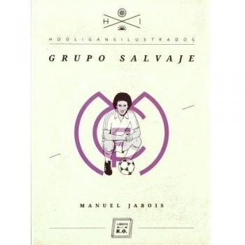 Grupo salvaje (Tapa blanda).