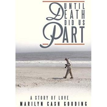 Until Death Did Us Part: A Story of Love