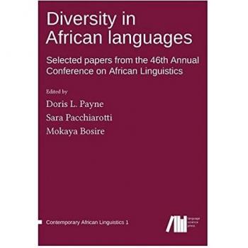 Diversity in African languages: Selected papers from the 46th Annual Conference on African Linguistics