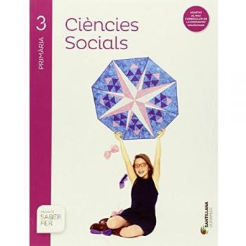 Ciencies socials 3 pri saber fer (Tapa blanda).