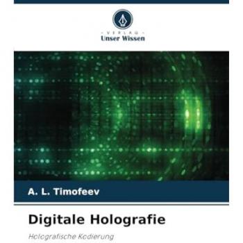 Digitale Holografie