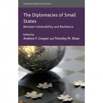 The Diplomacies of Small States