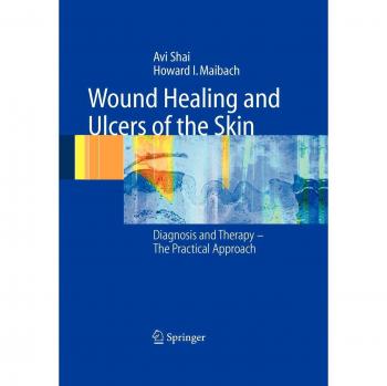 Wound Healing and Ulcers of the Skin: Diagnosis and Therapy