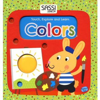 Colors. Touch, explore and learn