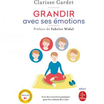 Grandir avec ses émotions