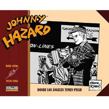 Tebeos Dolmen Editorial Bande Dessinée Johnny Hazard 1959-1961