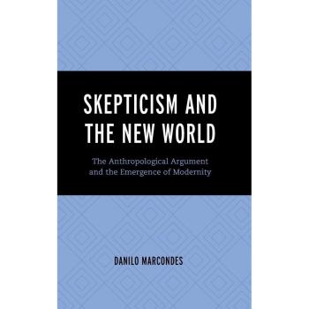 Skepticism and the New World