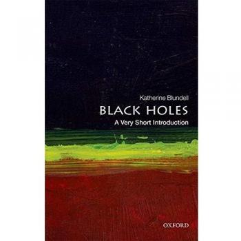 Black Holes: A Very Short Introduction (Very Short Introductions)