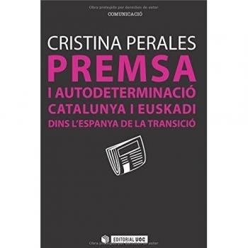 PREMSA I AUTODETERMINACIÓ