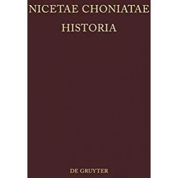 Nicetae Choniatae Historia