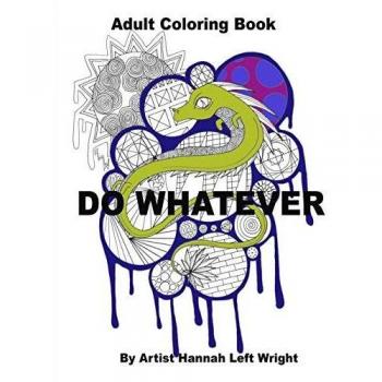 Do Whatever