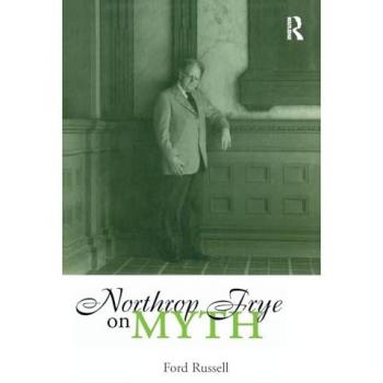 Northrop Frye on Myth
