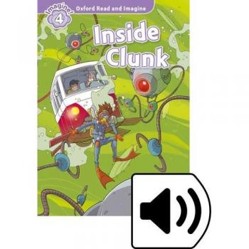 Oxford Read and Imagine 4. Inside Clunk Mp3 Pack (Tapa blanda).