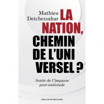 La Nation, chemin de l'universel ?