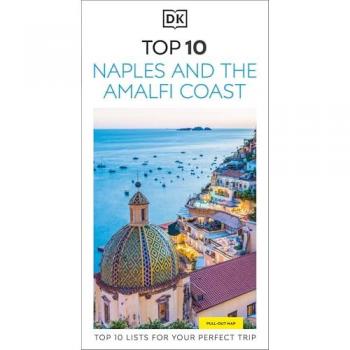DK Travel DK Top 10 Naples and the Amalfi Coast