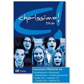 Chorissimo! blue. Schulchorbuch für gleiche Stimmen: Premium-Set