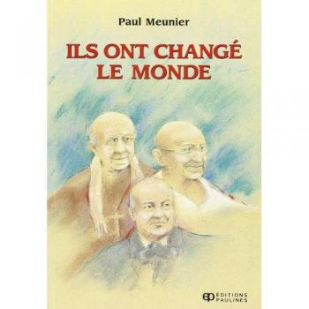 Ils ont change le monde
