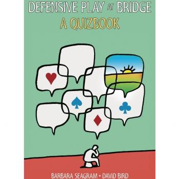 Defensive Play at Bridge Barbara Seagram