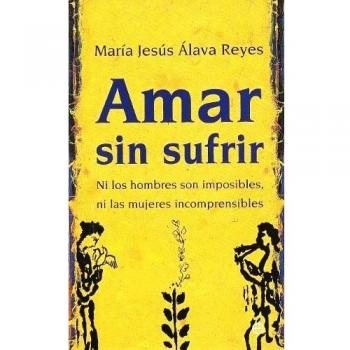 Amar Sin Sufrir
