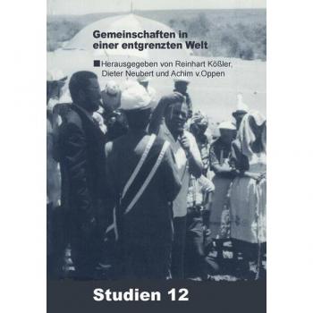Gemeinschaften in einer entgrenzten Welt